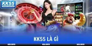 kk55-la-gi-anh-thumb